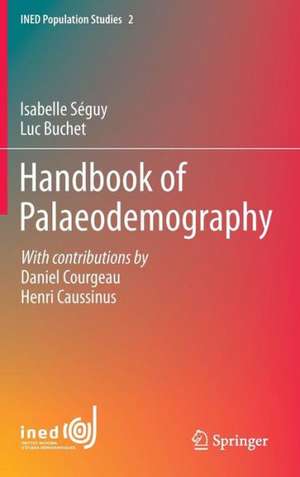 Handbook of Palaeodemography de Isabelle Séguy