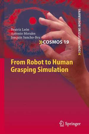 From Robot to Human Grasping Simulation de Beatriz León