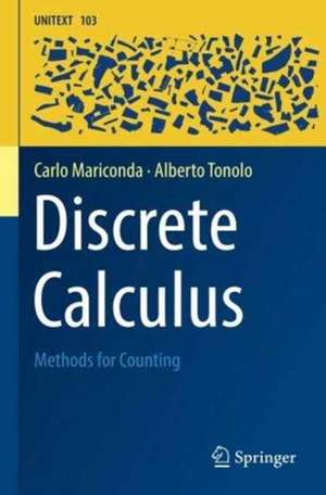 Discrete Calculus: Methods for Counting de Carlo Mariconda