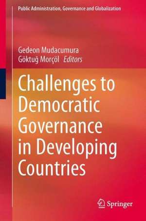 Challenges to Democratic Governance in Developing Countries de Gedeon Mudacumura