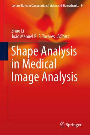 Shape Analysis in Medical Image Analysis de Shuo Li