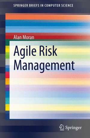 Agile Risk Management de Alan Moran