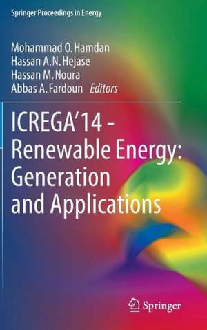 ICREGA’14 - Renewable Energy: Generation and Applications de Mohammad O. Hamdan