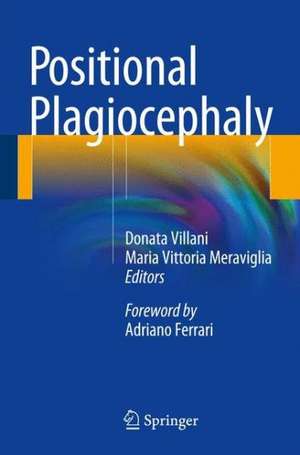 Positional Plagiocephaly de Donata Villani