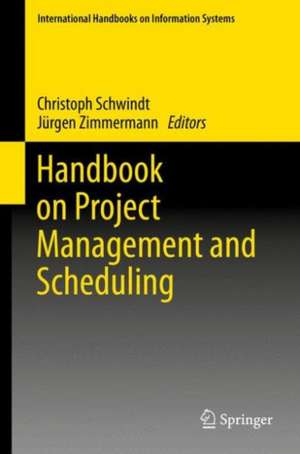 Handbook on Project Management and Scheduling 1 & 2 de Christoph Schwindt