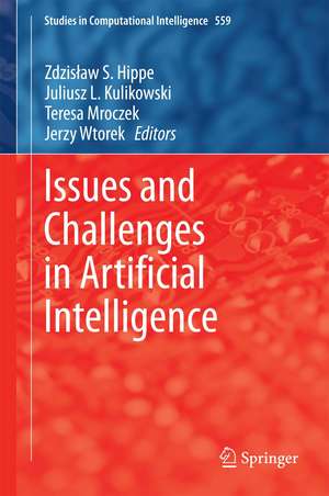 Issues and Challenges in Artificial Intelligence de Zdzisław S. Hippe