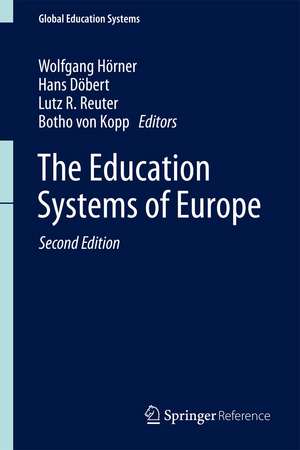 The Education Systems of Europe de Wolfgang Hörner