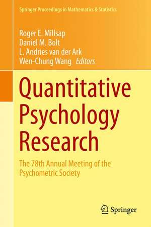 Quantitative Psychology Research: The 78th Annual Meeting of the Psychometric Society de Roger E. Millsap