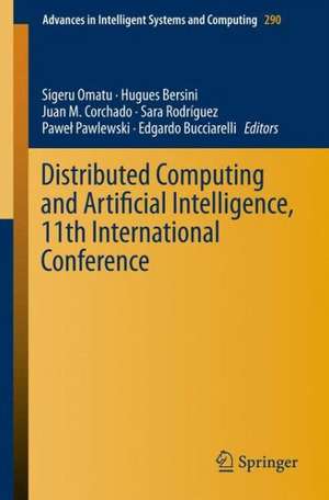 Distributed Computing and Artificial Intelligence, 11th International Conference de Sigeru Omatu