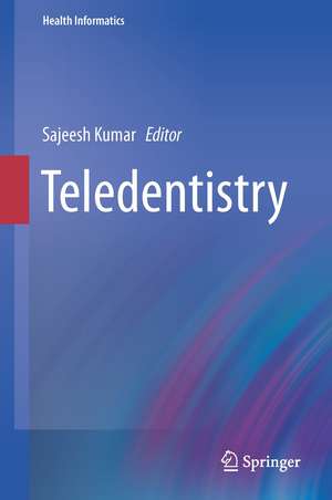 Teledentistry de Sajeesh Kumar