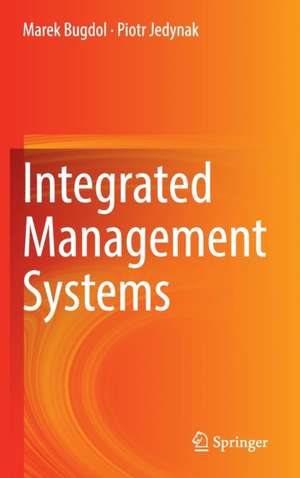 Integrated Management Systems de Marek Bugdol