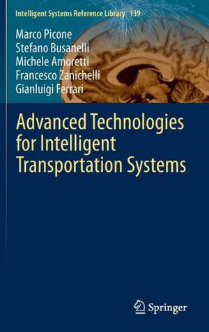 Advanced Technologies for Intelligent Transportation Systems de Marco Picone