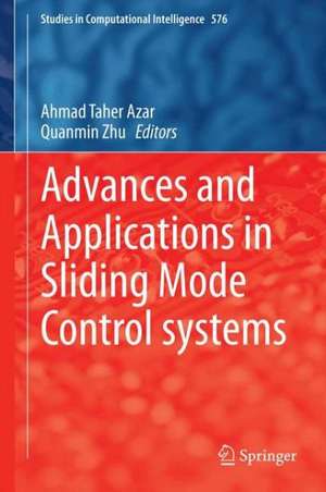 Advances and Applications in Sliding Mode Control systems de Ahmad Taher Azar