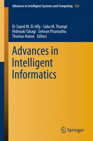 Advances in Intelligent Informatics de El-Sayed M. El-Alfy