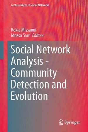 Social Network Analysis - Community Detection and Evolution de Rokia Missaoui