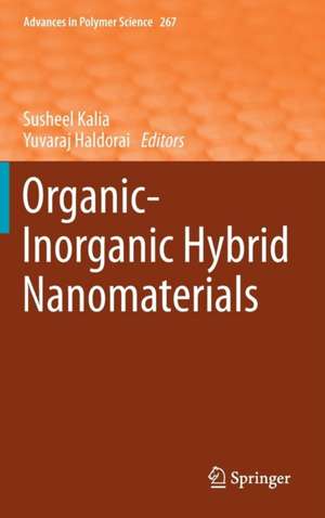 Organic-Inorganic Hybrid Nanomaterials de Susheel Kalia