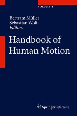 Handbook of Human Motion de Bertram Müller