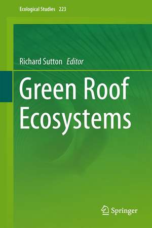 Green Roof Ecosystems de Richard K. Sutton