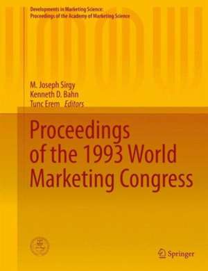 Proceedings of the 1993 World Marketing Congress de M. Joseph Sirgy