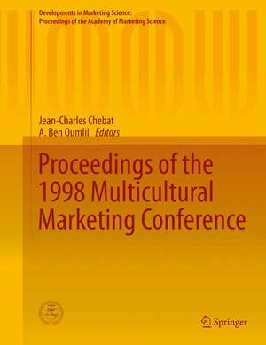 Proceedings of the 1998 Multicultural Marketing Conference de Jean-Charles Chebat