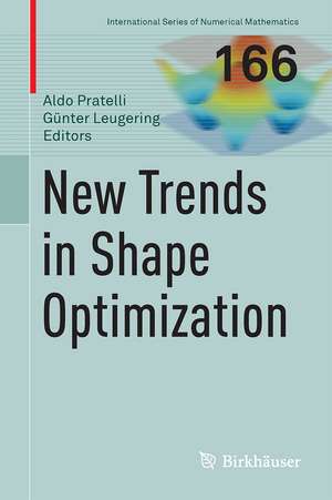 New Trends in Shape Optimization de Aldo Pratelli