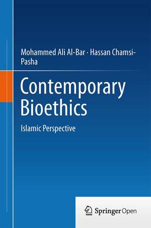 Contemporary Bioethics: Islamic Perspective de Mohammed Ali Al-Bar