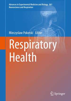 Respiratory Health de Mieczyslaw Pokorski