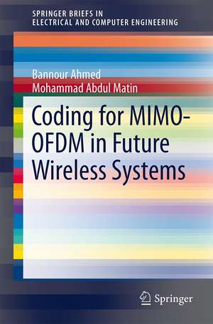 Coding for MIMO-OFDM in Future Wireless Systems de Bannour Ahmed