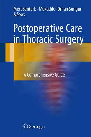 Postoperative Care in Thoracic Surgery: A Comprehensive Guide de Mert Şentürk