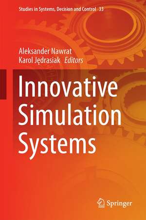 Innovative Simulation Systems de Aleksander Nawrat