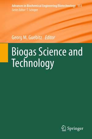 Biogas Science and Technology de Georg Gübitz