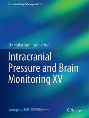 Intracranial Pressure and Brain Monitoring XV de Beng-Ti Ang