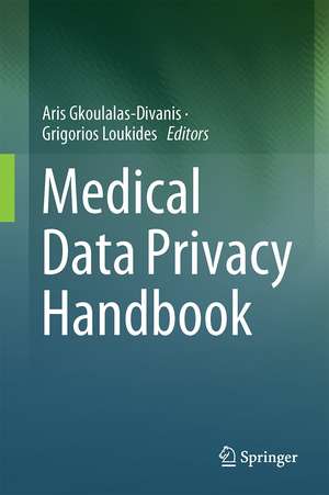 Medical Data Privacy Handbook de Aris Gkoulalas-Divanis