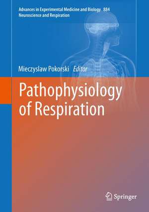 Pathophysiology of Respiration de Mieczyslaw Pokorski