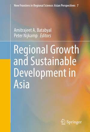 Regional Growth and Sustainable Development in Asia de Amitrajeet A. Batabyal