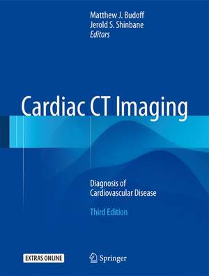 Cardiac CT Imaging: Diagnosis of Cardiovascular Disease de Matthew J. Budoff