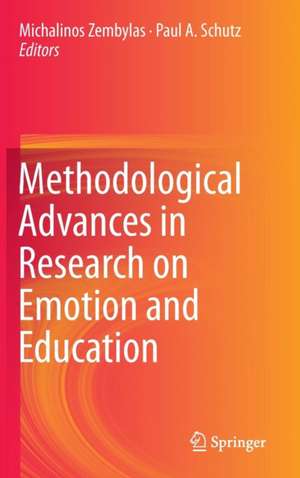 Methodological Advances in Research on Emotion and Education de Michalinos Zembylas