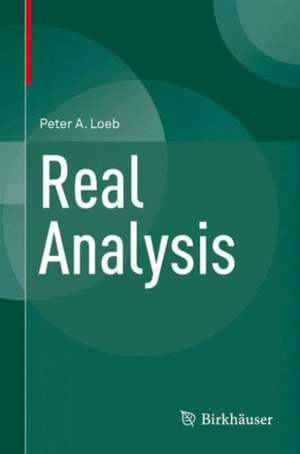 Real Analysis de Peter A. Loeb