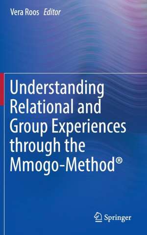 Understanding Relational and Group Experiences through the Mmogo-Method® de Vera Roos