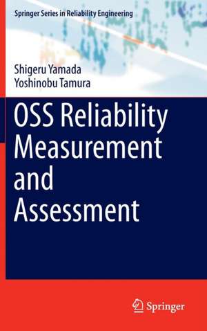 OSS Reliability Measurement and Assessment de Shigeru Yamada