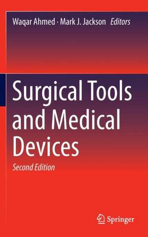 Surgical Tools and Medical Devices de Waqar Ahmed