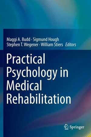 Practical Psychology in Medical Rehabilitation de Maggi A. Budd