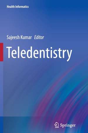 Teledentistry de Sajeesh Kumar