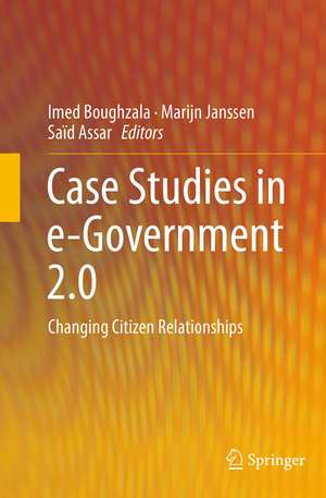 Case Studies in e-Government 2.0 de Imed Boughzala