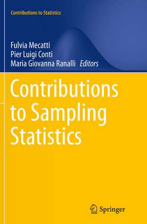 Contributions to Sampling Statistics de Fulvia Mecatti