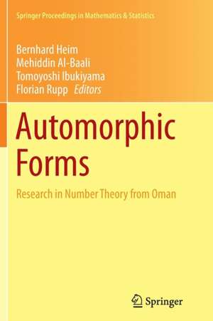 Automorphic Forms: Research in Number Theory from Oman de Bernhard Heim