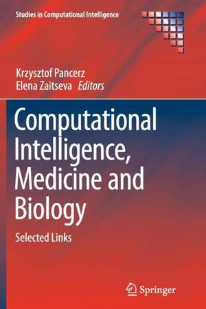 Computational Intelligence, Medicine and Biology: Selected Links de Krzysztof Pancerz