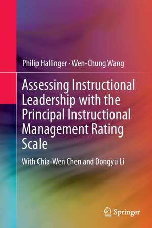 Assessing Instructional Leadership with the Principal Instructional Management Rating Scale de Philip Hallinger