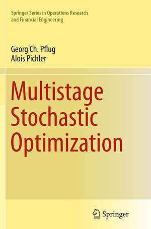 Multistage Stochastic Optimization de Georg Ch. Pflug