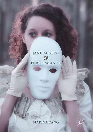 Jane Austen and Performance de Marina Cano